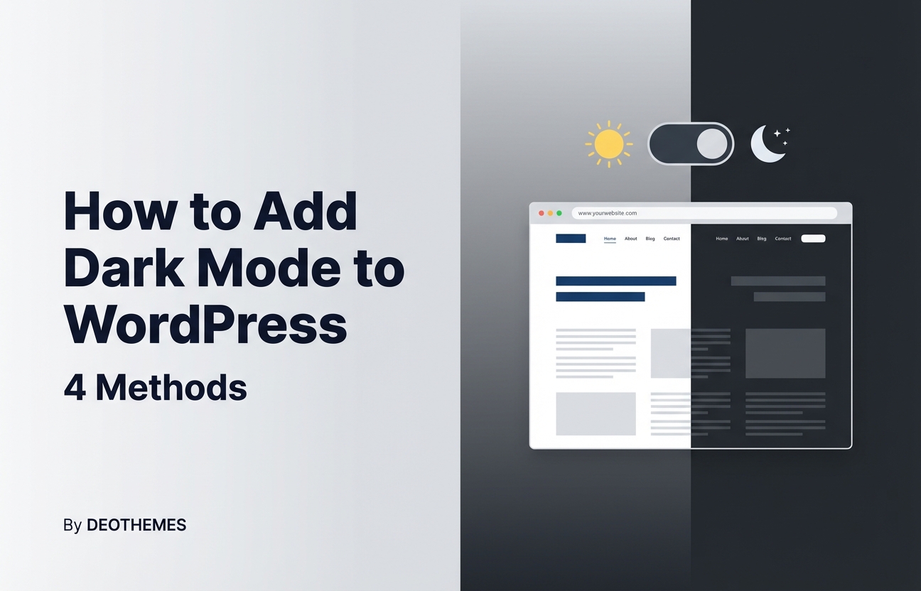 How to Add Dark Mode to Your WordPress Site (4 Methods)