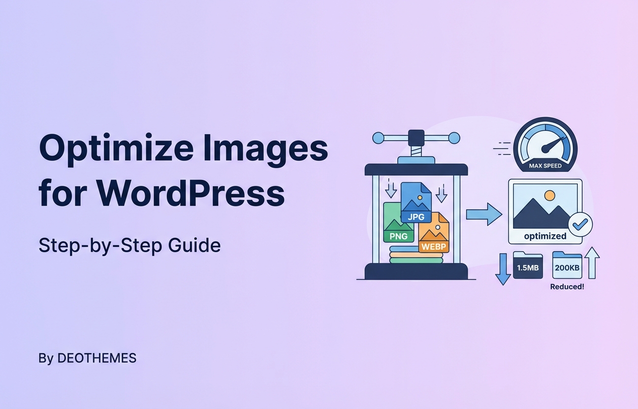 Efficiently Optimize Images for WordPress: A Step-by-Step Guide